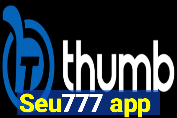 Seu777 app